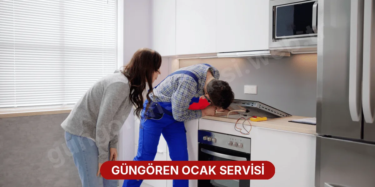 Güngören Ocak Servisi