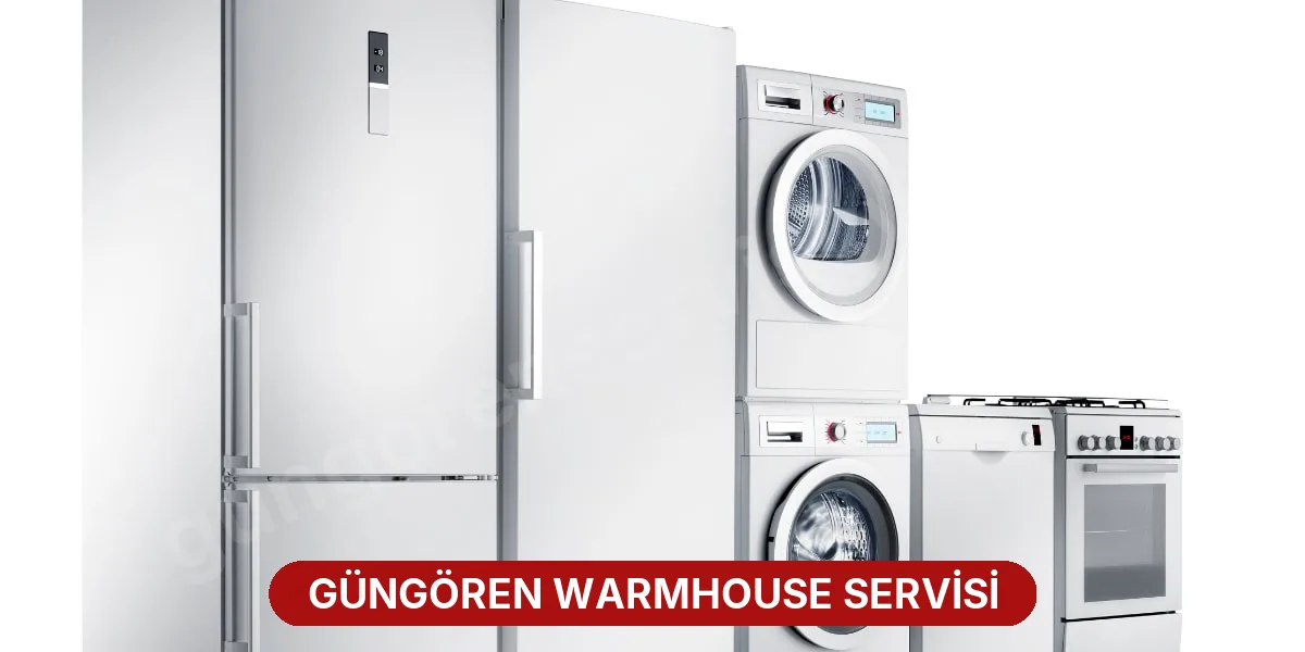Güngören Warmhouse Servisi